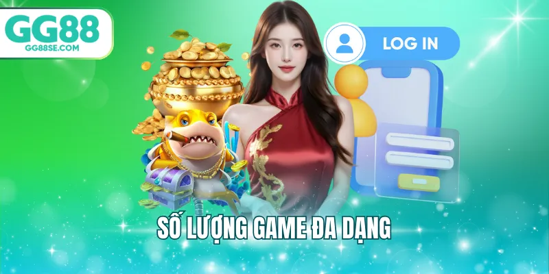 Số lượng game đa dạng